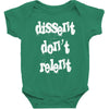 dissent dont relent Baby Bodysuit
