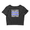 teach success tee Crop Top