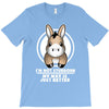 not stubborn T-Shirt