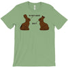 my butt hurts T-Shirt
