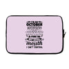 I Am An October Women Laptop sleeve