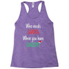 who need santa when you have daddy Racerback Tank