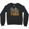 queens are born in october 1969 Crewneck Sweatshirt