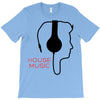 house music T-Shirt