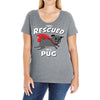 rescued by pug Ladies Curvy T-Shirt