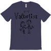 be my valentine T-Shirt