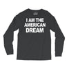 i am the american dream funny shirt wire the omar Long Sleeve Shirts