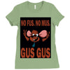 gus gus Ladies Fitted T-Shirt