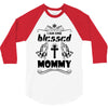 I Am One Blessed Mommy 3/4 Sleeve Shirt