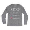 Sex Yes Please Long Sleeve Shirts