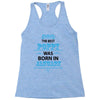The Best Poppy Was Born In January Racerback Tank