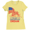 I Have an American Dream Ladies Fitted T-Shirt
