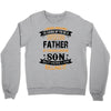 Super Cool Father Of A Freaking Awesome Son Crewneck Sweatshirt
