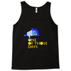 one of those days Tank Top