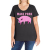 make pork trending Ladies Curvy T-Shirt