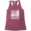 real men use 3 pedals Racerback Tank