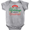 we wish you happy holidays &amp; merry christmas Baby Bodysuit