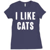 i like cats Ladies Fitted T-Shirt