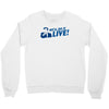 we'll do it live Crewneck Sweatshirt