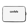 covfefe Laptop sleeve