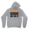 strava made me do it Unisex Hoodie