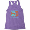 there's so much more room for activities funny joke Racerback Tank