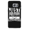Just One More Skateboard I Promise Samsung Galaxy S7