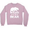 Beware Of The Bear Crewneck Sweatshirt