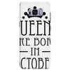 queens are born in october (2) Samsung Galaxy S8 Plus