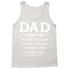 I Love You Dad Tank Top