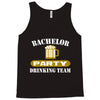 bachelor party drinking team wedding groomsmen bridal funny Tank Top