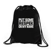 put some respek on my name Drawstring Bags
