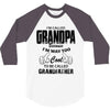 I'm Called Grandpa Because I'm Way Too Cool To Be Called Grandfather 3/4 Sleeve Shirt