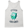 let's play video games Tank Top
