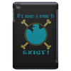 IT'S NEVER A CRIME TO EXIST Franky  One Piece iPad Mini