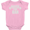 raise the bar Baby Onesie