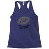 fugby it's a rucking good game Racerback Tank
