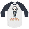 no one wants to play with me 3/4 Sleeve Shirt
