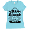 Queens Are Born In March Ladies Fitted T-Shirt