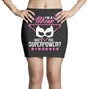 Super Mom-What's Your Superpower? Mini Skirts