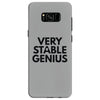 Very Stable Genius Samsung Galaxy S8
