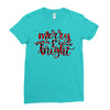 merry and bright Ladies Fitted T-Shirt
