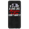 if it's not a love like roseanne &amp; dan i don't want it Samsung Galaxy S8 Plus