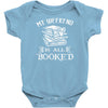 booked all weekend Baby Onesie