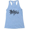 mother of dragons (2) Racerback Tank
