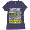 Legends Are Born In April Ladies Fitted T-Shirt