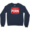 as seen in porn Crewneck Sweatshirt