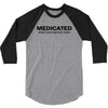 medicated for your protection t shirt 3xl funny awesome cool drugs hum 3/4 Sleeve Shirt