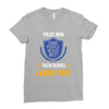 police mom  i rised mine. Ladies Fitted T-Shirt