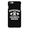 rescued is my favorite breed iPhone 6 Plus/6S Plus Case
